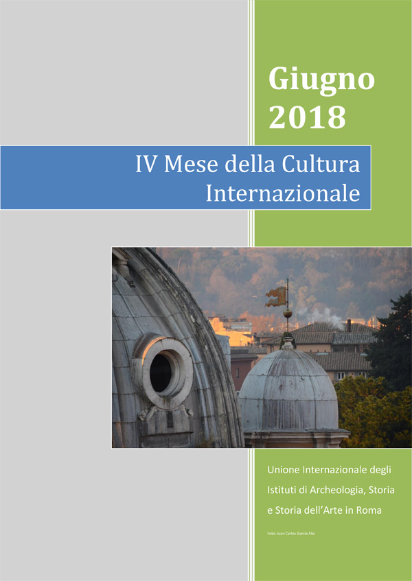 IV MESE DELLA CULTURA INTERNAZIONALE UNIONE INTERNAZIONALE ROMA 2018