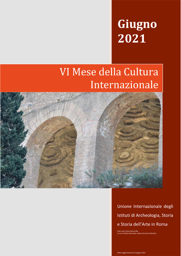 VI MESE DELLA CULTURA INTERNAZIONALE UNIONE INTERNAZIONALE ROMA 2021